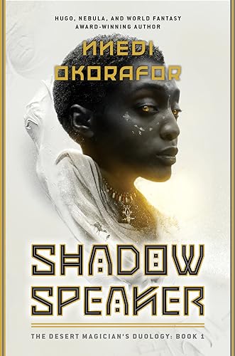 Shadow Speaker: The Desert Magician's Duology: Book One von DAW