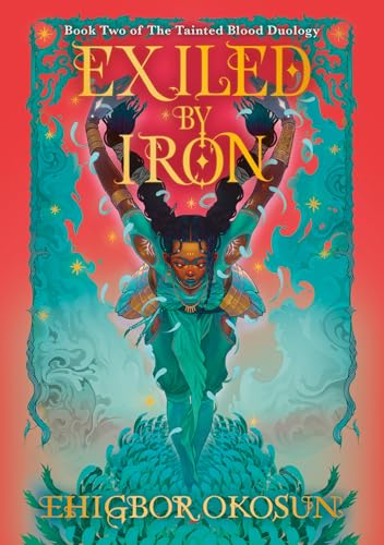 Exiled by Iron: From the #1 SUNDAY TIMES best selling author of FORGED BY BLOOD (The Tainted Blood Duology) von HarperVoyager