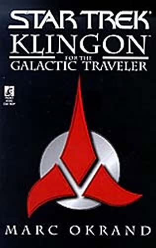 Klingon for the Galactic Traveler (Star Trek) von Pocket Books/Star Trek