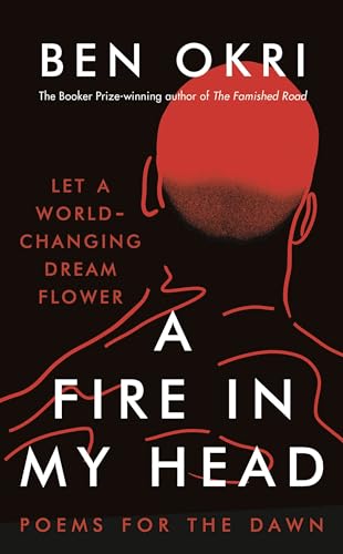 A Fire in My Head: Ben Okri von HEAD OF ZEUS