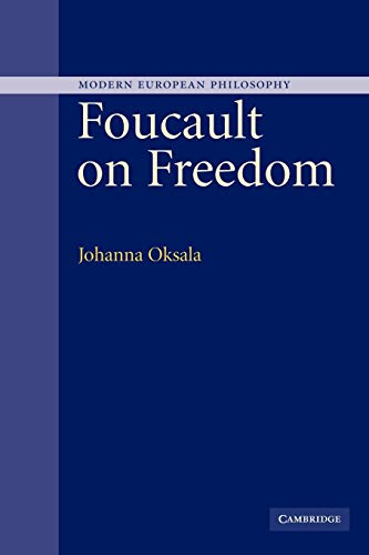 Foucault on Freedom (Modern European Philosophy)