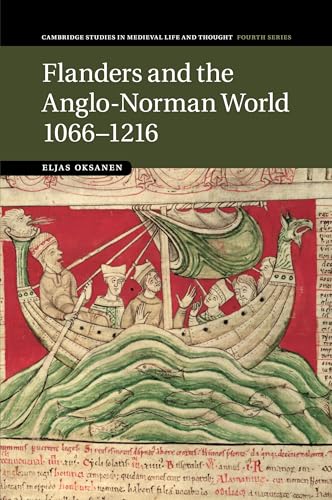 Flanders and the Anglo-Norman World 1066-1216 (Cambridge Studies in Medieval Life and Thought, 88, Band 88) von Cambridge University Press