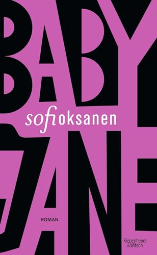 Baby Jane: Roman von Kiepenheuer & Witsch GmbH