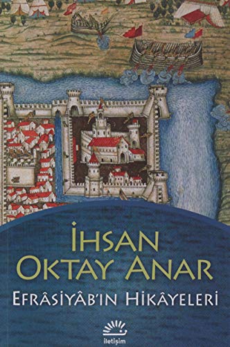 Efrasiyab'ın Hikayeleri von İletişim Yayınları