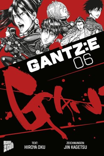GANTZ:E 6 GANTZ:E 6 von Manga Cult