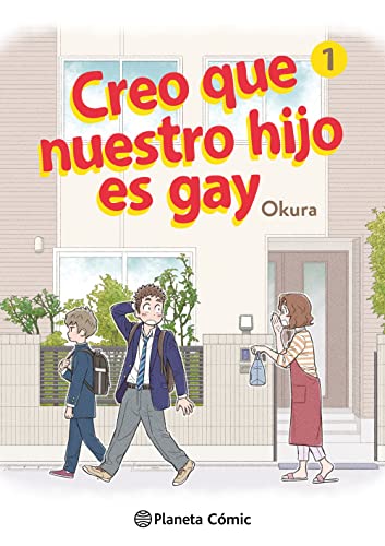 Creo que nuestro hijo es gay nº 01 (Manga Seinen, Band 1) von Planeta Cómic
