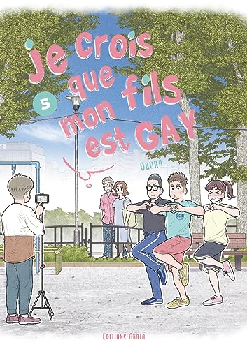 Je crois que mon fils est gay - Tome 5 von AKATA