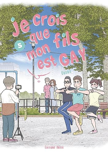 Je crois que mon fils est gay - Tome 5
