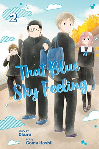 That Blue Sky Feeling, Vol. 2 (THAT BLUE SKY FEELING GN, Band 2)