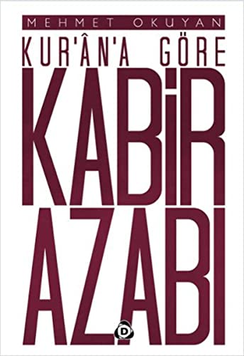 Kurana Göre Kabir Azabi