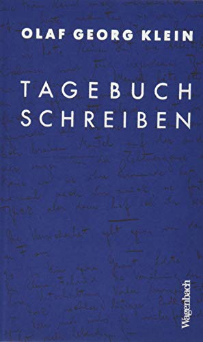Tagebuchschreiben (Allgemeines Programm - Sachbuch) von Wagenbach Klaus GmbH