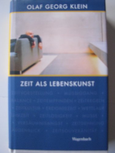 Zeit als Lebenskunst