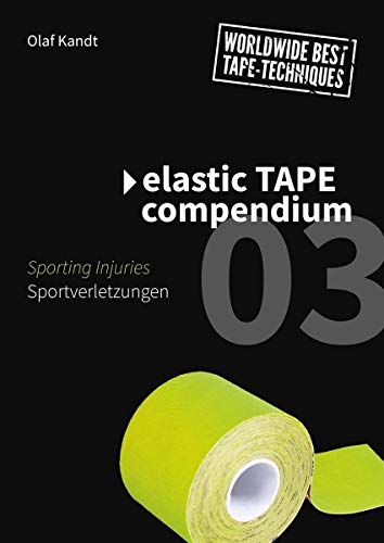 elastic Tape compendium 03: Sportverletzungen: Sportverletzungen / Sporting Injuries