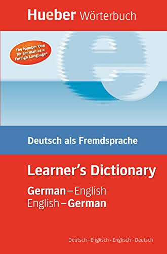 Hueber Wörterbuch Learner’s Dictionary: Deutsch als Fremdsprache / German-English / English-German (Hueber Zweisprachige Wörterbücher) von Hueber Verlag GmbH