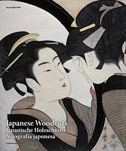 Japanese Woodcuts / Estampes Japonaises / Japanische Holzschnitte / Xilografia Japonesa / Japanse Houtsnede (Art Periods & Movements) von Koenemann