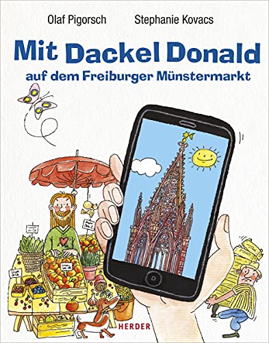 Mit Dackel Donald auf dem Freiburger Münstermarkt