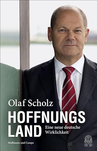 Hoffnungsland: Eine neue deutsche Wirklichkeit von Hoffmann und Campe Verlag