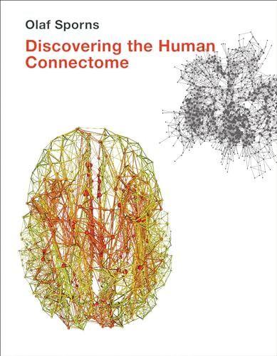 Discovering the Human Connectome (Mit Press)