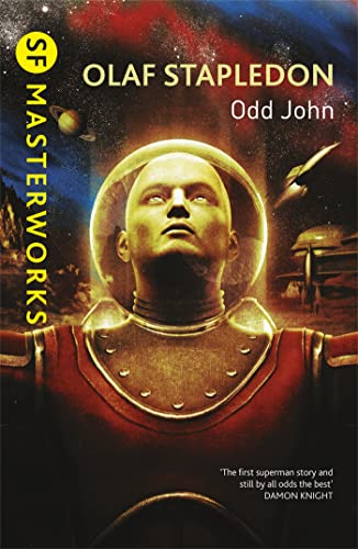 Odd John (S.F. Masterworks)