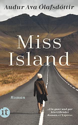 Miss Island: Roman | Humorvoll und mit subtiler Ironie | Das Porträt einer jungen Isländerin Anfang der 1960er Jahre (insel taschenbuch)