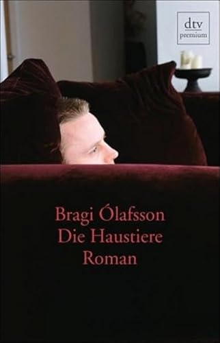 Die Haustiere: Roman