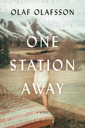 1 STATION AWAY: A Novel