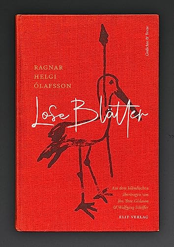 Lose Blätter: Gedichte und Texte
