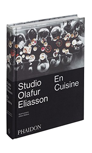 Studio Olafur Eliasson en cuisine Studio Olafur Eliasson en cuisine von PHAIDON