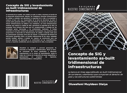 Concepto de SIG y levantamiento as-built tridimensional de infraestructuras: La banca en línea seguraEstudio as-built tridimensional de carreteras y ... de paso y las estructuras subterráneas von Ediciones Nuestro Conocimiento