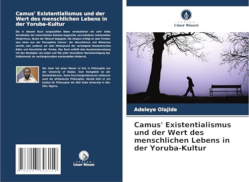 Camus' Existentialismus und der Wert des menschlichen Lebens in der Yoruba-Kultur