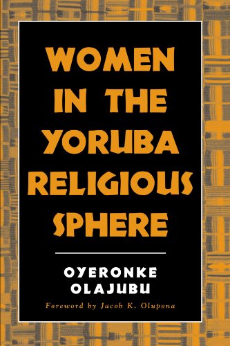 Women in the Yoruba Religious Sphere (Mcgill Studies in the History of Religions, a Series Devoted to International Scholarship) von State University of New York Press