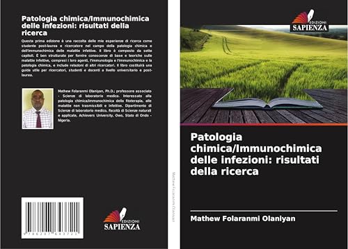 Patologia chimica/Immunochimica delle infezioni: risultati della ricerca von Edizioni Sapienza