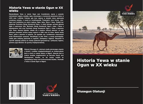 Historia Yewa w stanie Ogun w XX wieku: DE von Wydawnictwo Nasza Wiedza