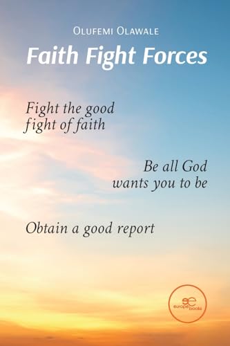 Faith Fight Forces (Build Universes) von Europa Edizioni srl