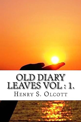 Old Diary Leaves Vol : 1