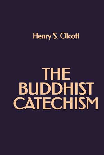 The Buddhist Catechism von Independently published