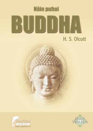 Näin puhui Buddha von Delfiini Kirjat