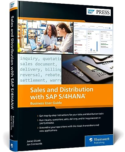 Sales and Distribution with SAP S/4HANA: Business User Guide (SAP PRESS: englisch) von SAP PRESS