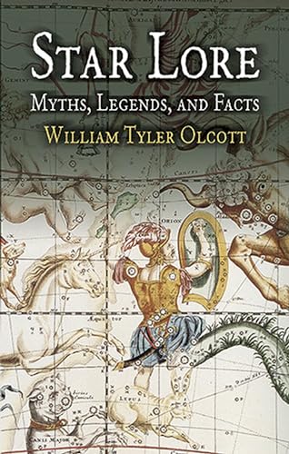 Star Lore: Myths, Legends, and Facts (Dover Books on Astronomy)