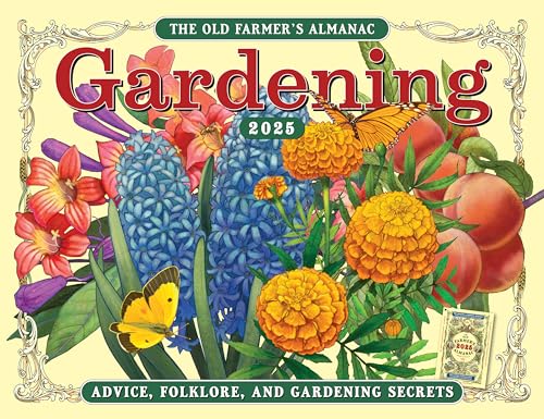 The 2025 Old Farmer's Almanac Gardening Wall Calendar von Old Farmer\u0026#39;s Almanac
