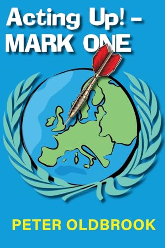 Acting Up! - MARK ONE von Paragon Publishing