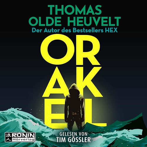 Orakel Orakel von Ronin-Hörverlag, ein Imprint von Omondi GmbH