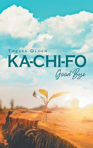 KA-CHI-FO: Good Bye von Integrity Publishing