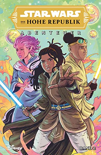 Star Wars Comics: Die Hohe Republik - Abenteuer: Bd. 2