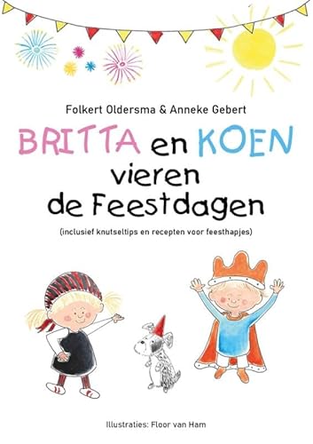 Britta en Koen vieren de feestdagen von Ambilicious LLP