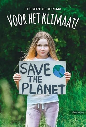 Voor het klimaat! von Uitgeverij Sam Northerlake