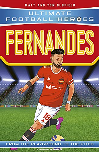 Ultimate Football Heroes: Bruno Fernandes (Midfield Generals 8): Collect them all!