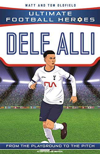 Dele Alli (Ultimate Football Heroes - the No. 1 football series): Collect them all!