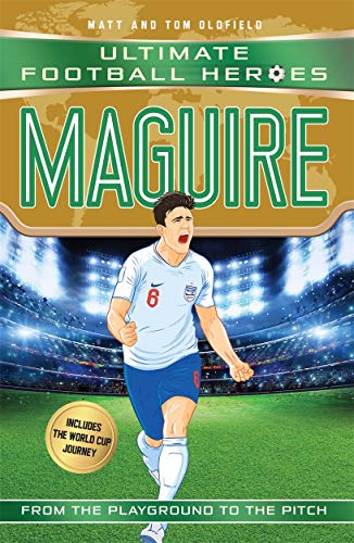 Maguire (Ultimate Football Heroes - International Edition) - includes the World Cup Journey!: Collect them all!