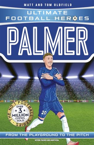 Ultimate Football Heroes: Palmer (Goal Machines): Collect them all! von Dino Books